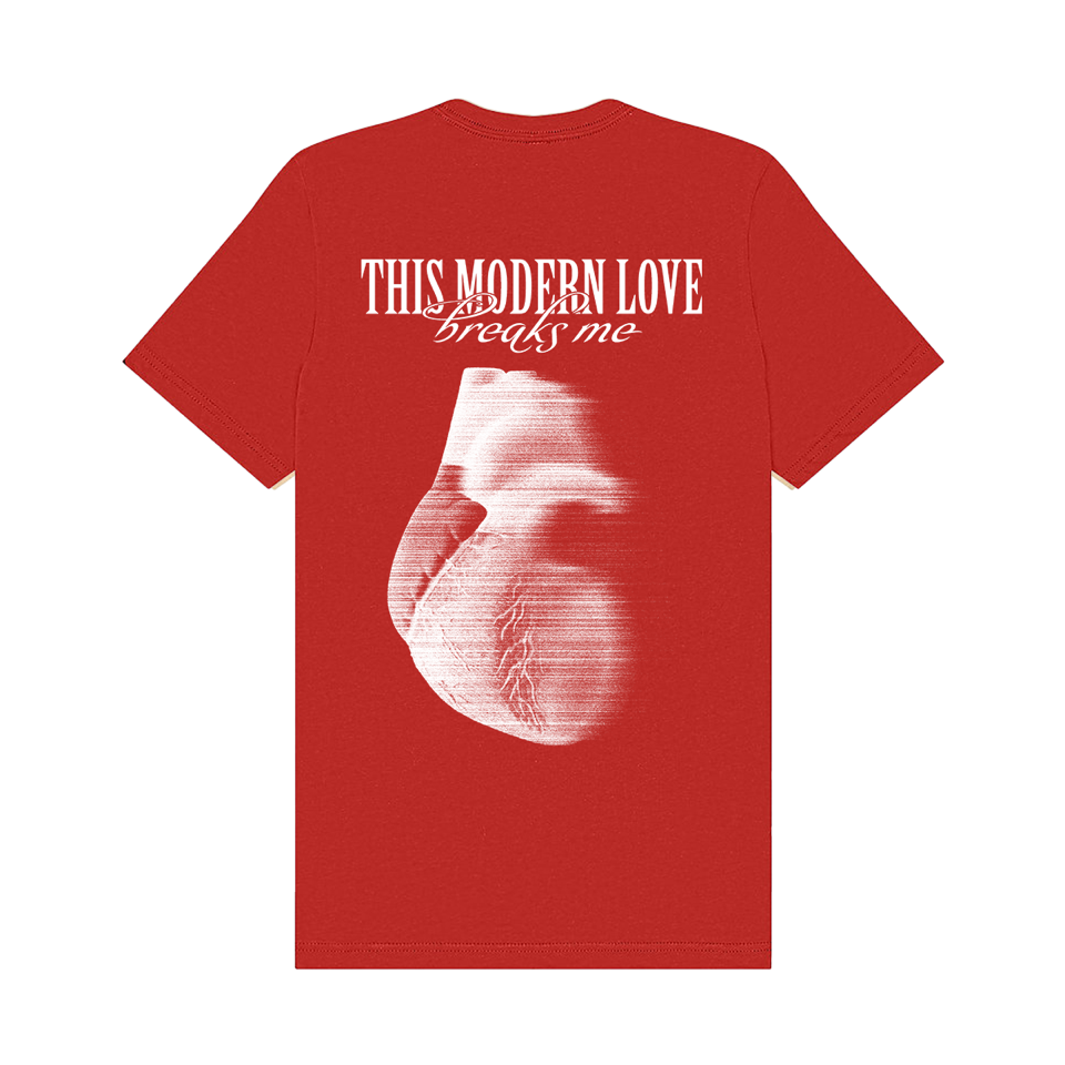 This Modern Love Breaks Me - Red Tee